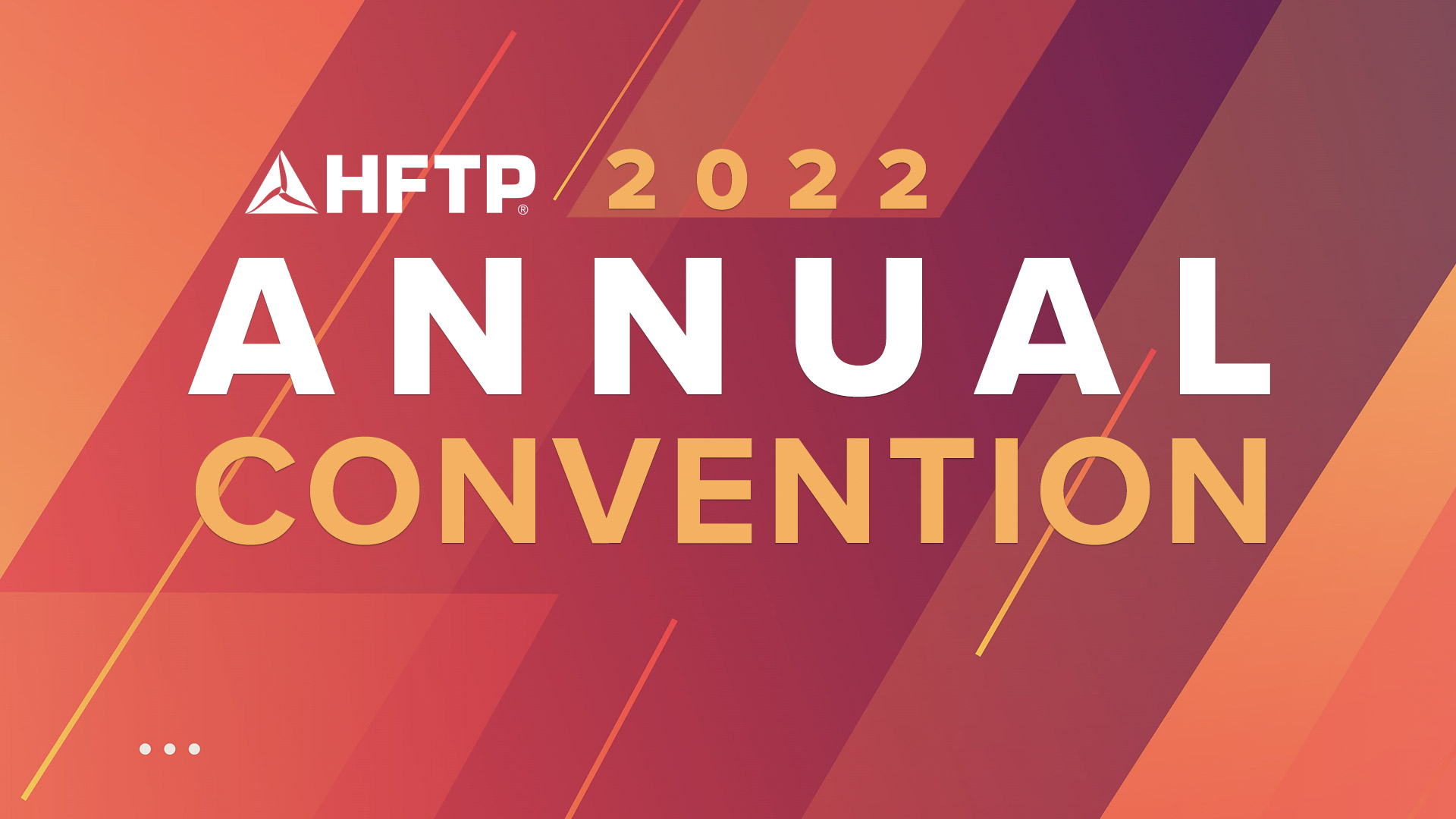 2022 HFTP Annual Convention